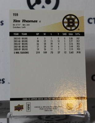 TIM THOMAS # 159 UPPER DECK 2009-10 HOCKEY NHL GOALTENDER BOSTON BRUINS CARD