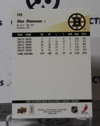 TIM THOMAS # 159 CR UPPER DECK 2009-10 HOCKEY NHL GOALTENDER BOSTON BRUINS CARD