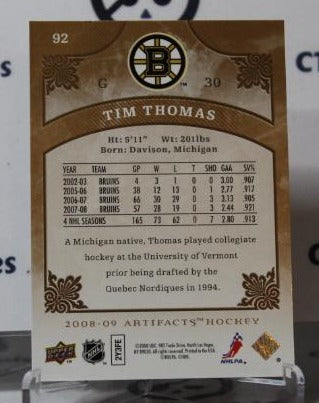 TIM THOMAS # 92 UPPER DECK ARTIFACTS 2008-09 HOCKEY NHL GOALTENDER BOSTON BRUINS CARD