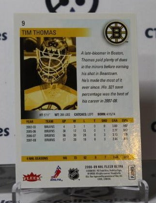 TIM THOMAS # 9 FLEER ULTRA 2008-09 HOCKEY NHL GOALTENDER BOSTON BRUINS CARD