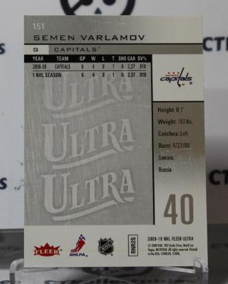 SEMYON VARLAMOV # 151 FLEER ULTRA 2009-10 HOCKEY GOALTENDER WASHINGTON CAPITALS CARD