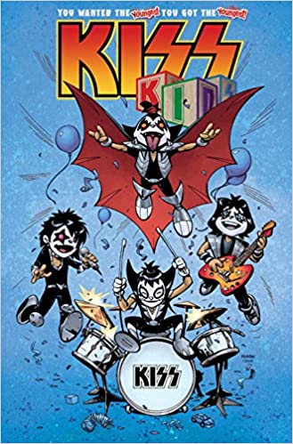 KISS KIDS # 1 YOU WANTED THE YOUNGEST! NM IDW COMIC BOOK 2013