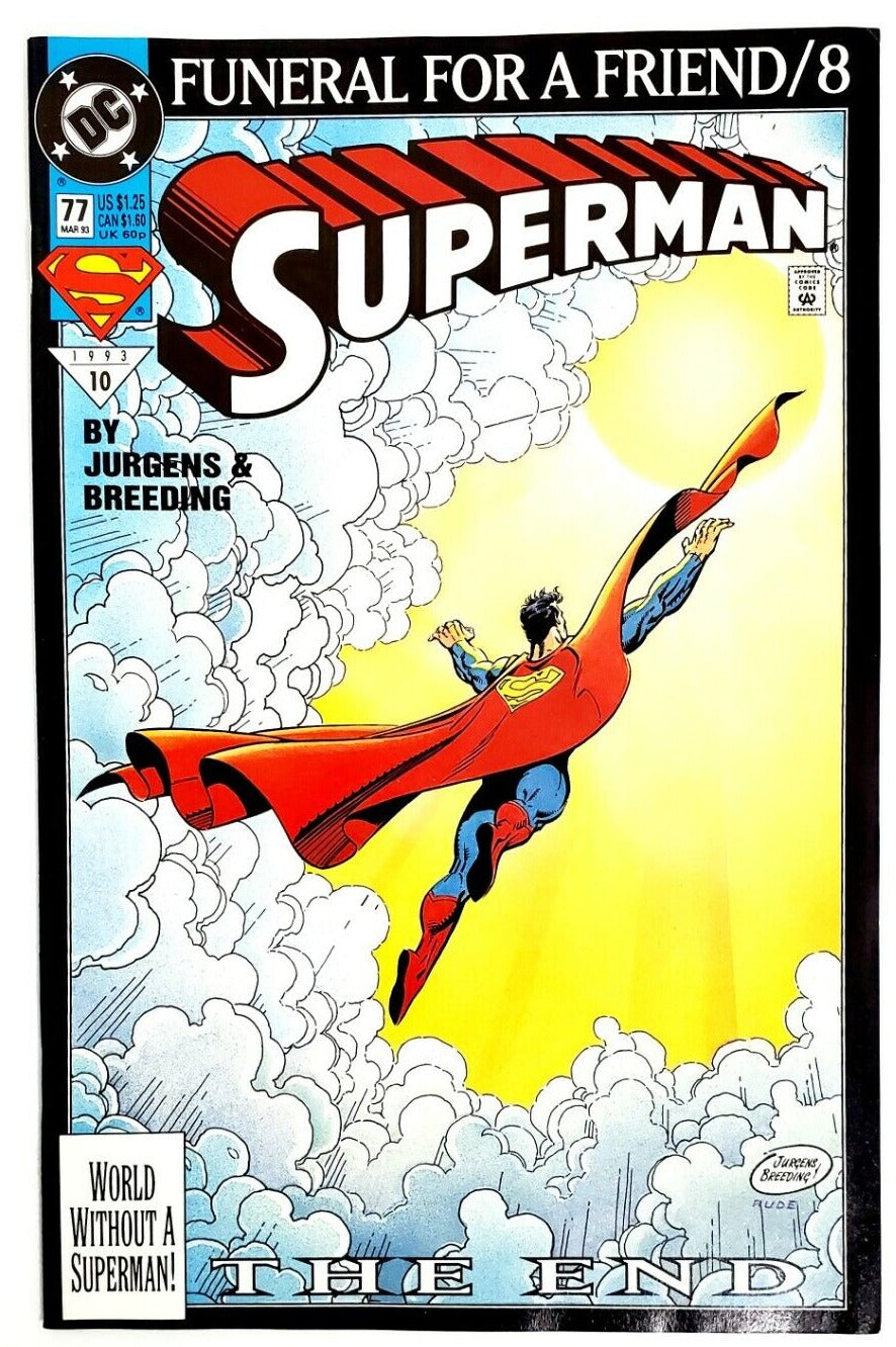 SUPERMAN # 77  DC FUNERAL FOR A FRIEND / 8 THE END COMIC BOOK 1993