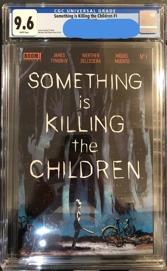 SOMETHING IS KILLING THE CHILDREN # 1 CGC 9.6  FIRST APPEARANCE ERICA SLAUGHTER BOOM 2020